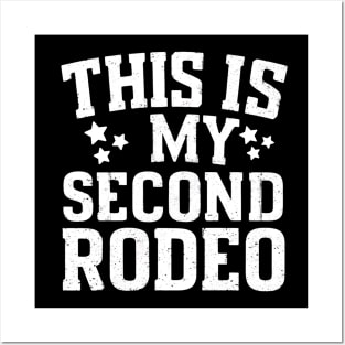 The GOAT quote "This is my second rodeo" Posters and Art